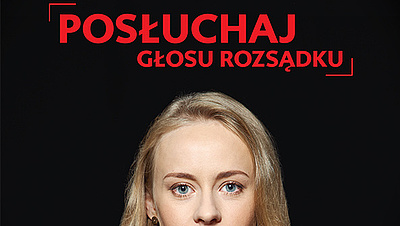 Wycinek plakatu, tekst Posłuchaj głosu rozsądku, twarz kobiety